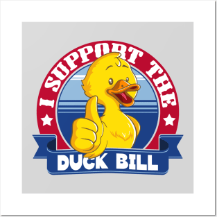 Support the Duck Bill Posters and Art